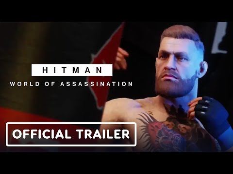 Hitman: World of Assassination - Official &#039;Disruptor&#039; Elusive Target Trailer (ft. Conor McGregor)